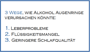 Kann Alkohol Augenringe verursachen?